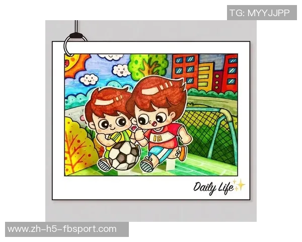 欢乐足球场卡通世界带你畅游绿茵场的奇妙冒险与精彩瞬间